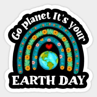 Go Planet It's Your Earth Day Rainbow Sticker